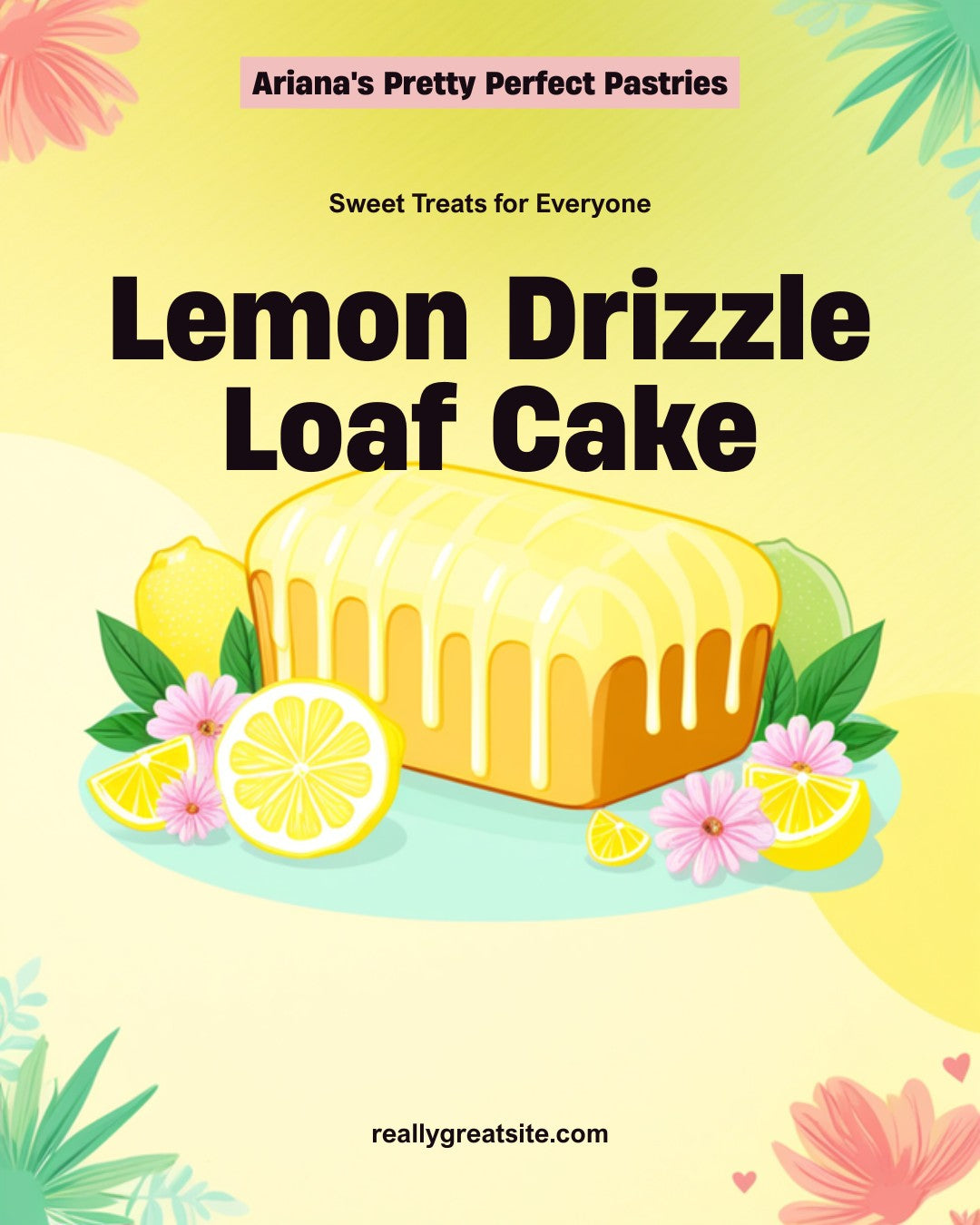 Ariana's Lemon Drizzle Loaf Cake Recipe - Instant Download