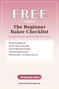 FREE Beginner Baker Checklist from Pretty Perfect Pastries