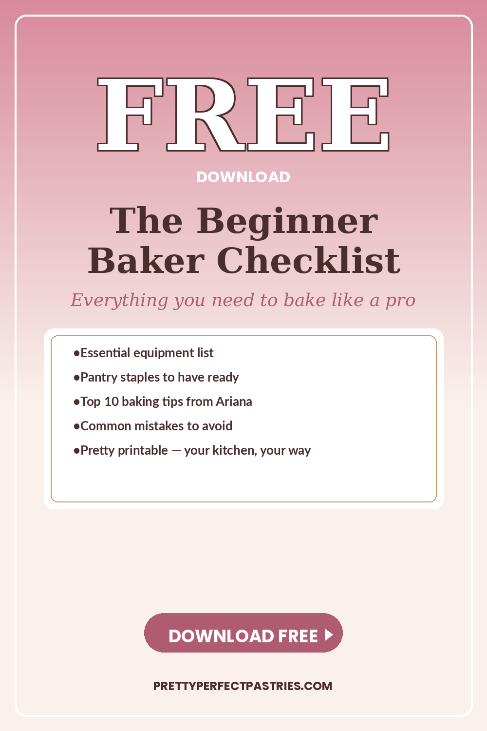 FREE Beginner Baker Checklist from Pretty Perfect Pastries