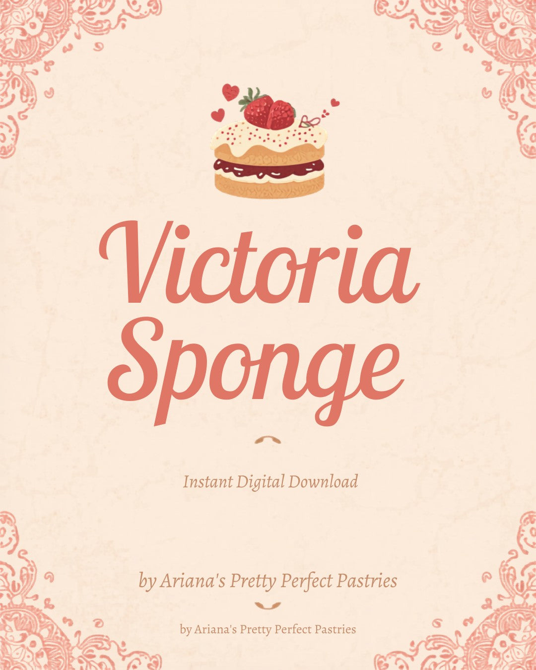 Ariana's Victoria Sponge Recipe - Instant Download